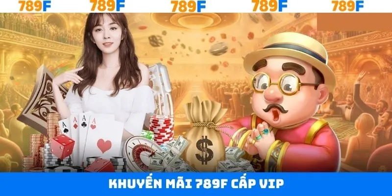 Ưu đãi thưởng siêu cấp VIP