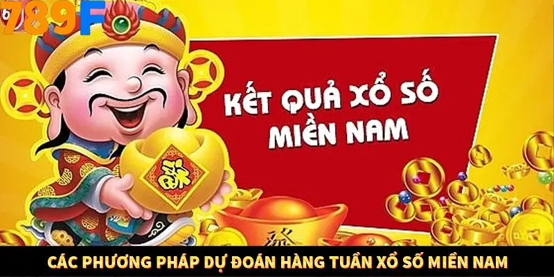 Các phương pháp dự đoán hàng tuần xổ số miền Nam