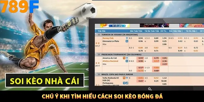 Nổ Hũ Online 789F Có Kiểm Soát Thuật Toán Không 9 Chú ý khi tìm hiểu cách soi kèo bóng đá