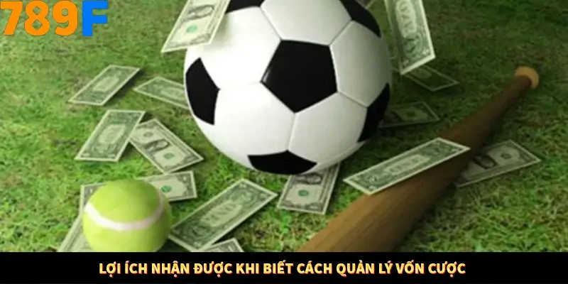 Nổ Hũ Online 789F Có Kiểm Soát Thuật Toán Không 8 Lợi ích nhận được khi biết cách quản lý vốn cược