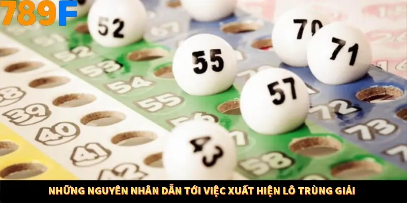 Nổ Hũ Online 789F Có Kiểm Soát Thuật Toán Không 8 Những nguyên nhân dẫn tới việc xuất hiện lô trùng giải