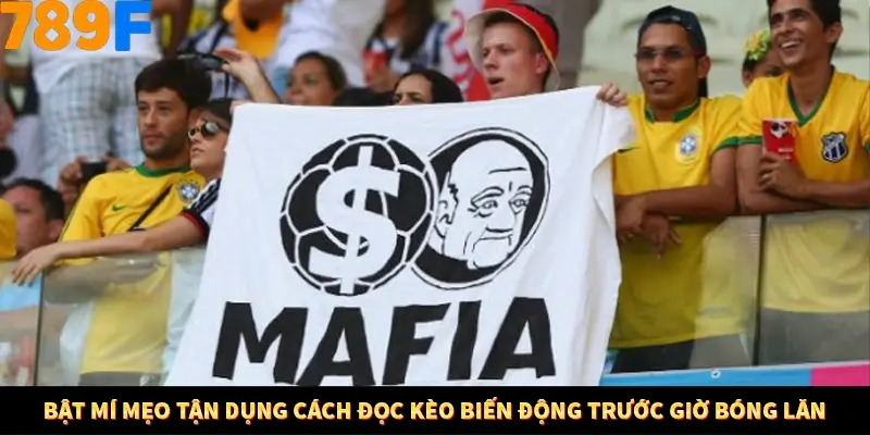 Bật mí mẹo tận dụng cách đọc kèo biến động trước giờ bóng lăn Bật mí mẹo tận dụng cách đọc kèo biến động trước giờ bóng lăn