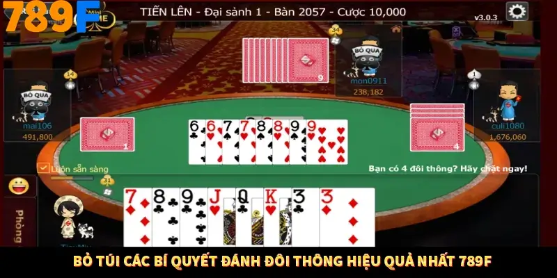 Bỏ túi các bí quyết đánh đôi thông hiệu quả nhất 789F Bỏ túi các bí quyết đánh đôi thông hiệu quả nhất 789F