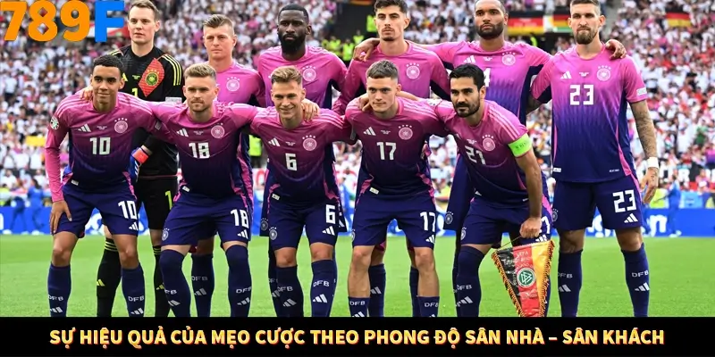 Sự hiệu quả của mẹo cược theo phong độ sân nhà – sân khách